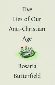 Cover of the book "Five Lies of Our Anti-Christian Age"